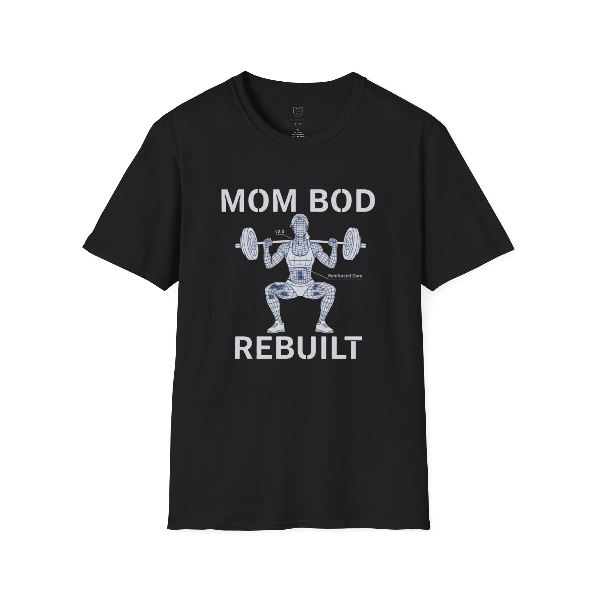 Mom Bod Rebuilt T-Shirt
