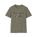 Train Hard. Love Harder. T-Shirt