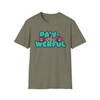 Paw-Werful T-Shirt