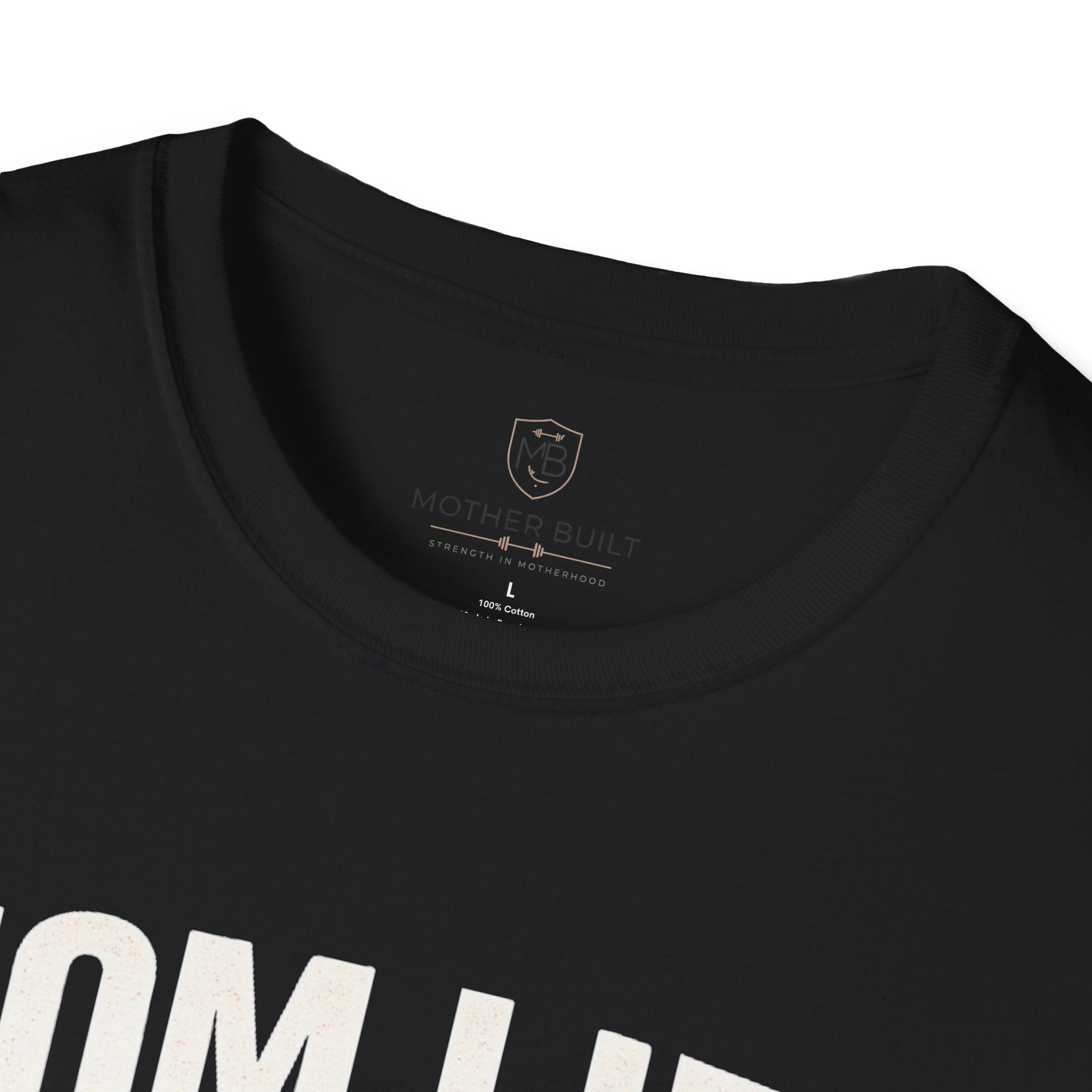 Mom Life is my WarmupT-Shirt