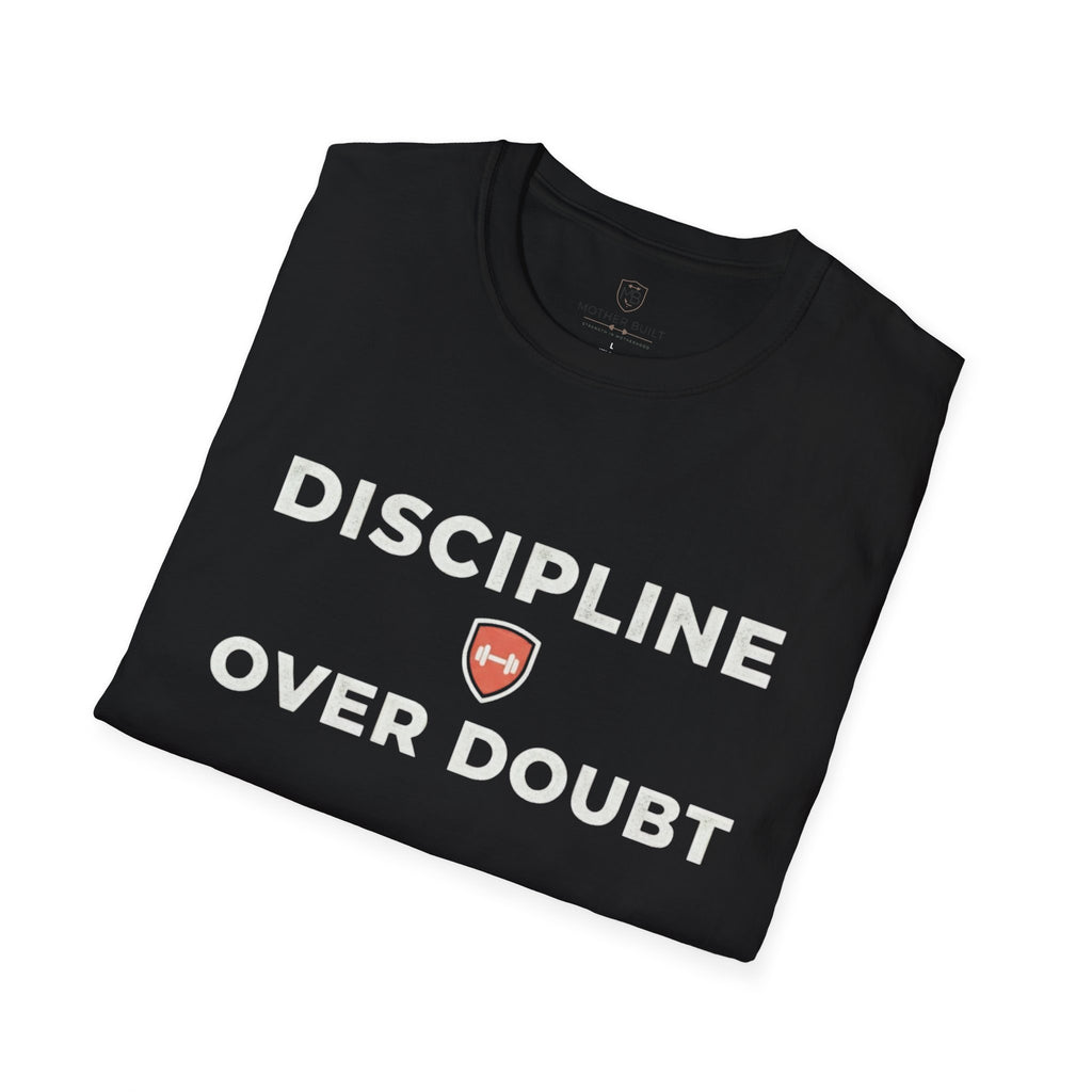 Discipline Over Doubt T-Shirt
