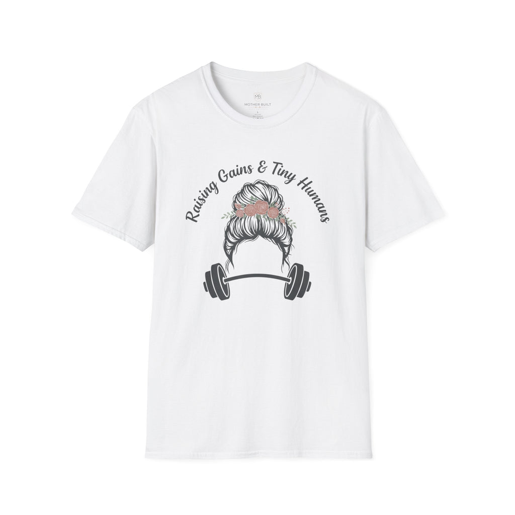 Raising Gains & Tiny Humans T-Shirt