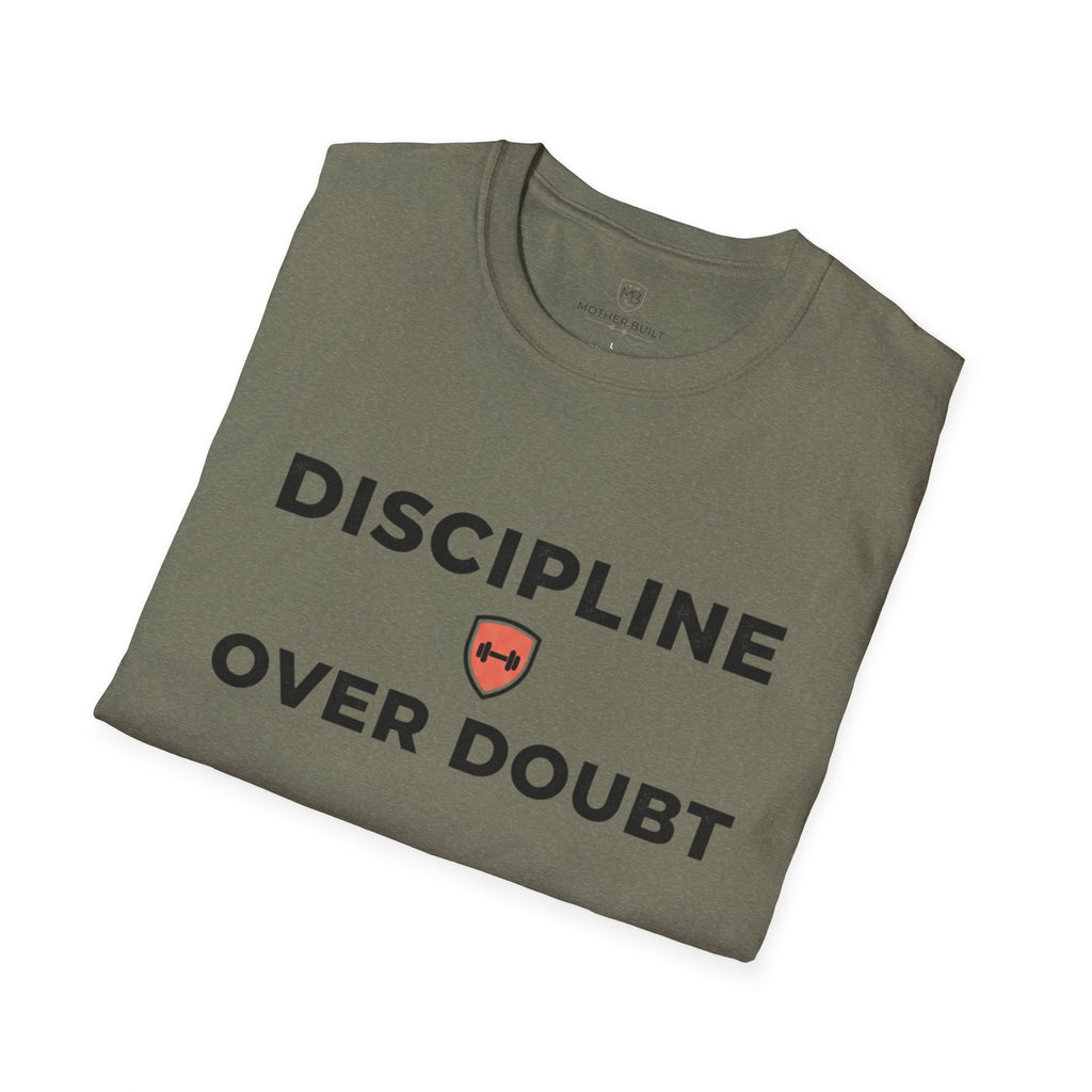 Discipline Over Doubt T-Shirt