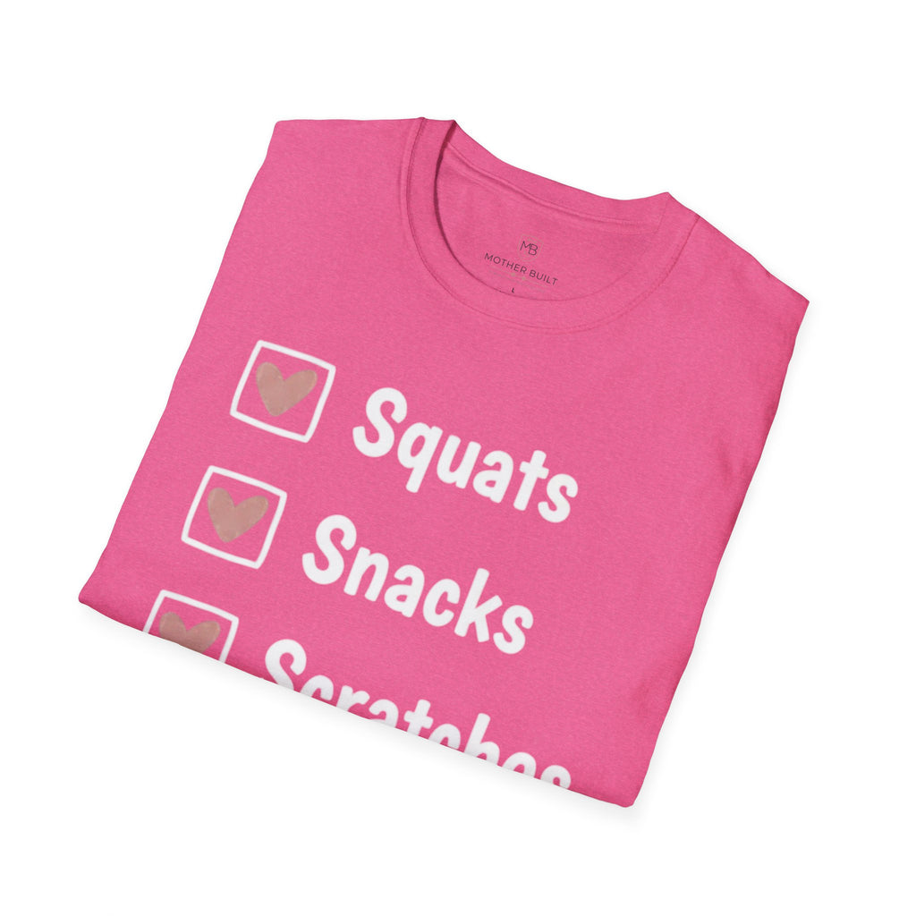 Squats Snacks Scratches T-Shirt