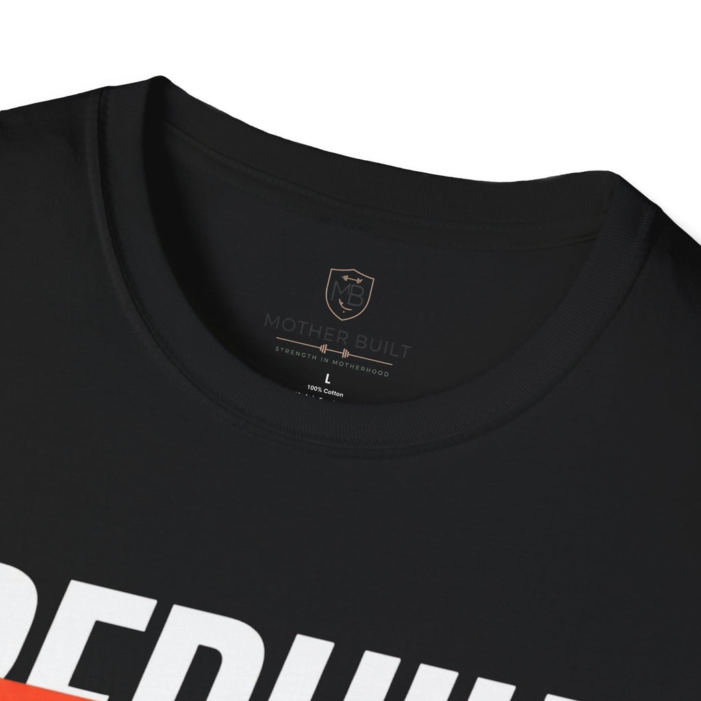 Rebuilt Mama T-Shirt