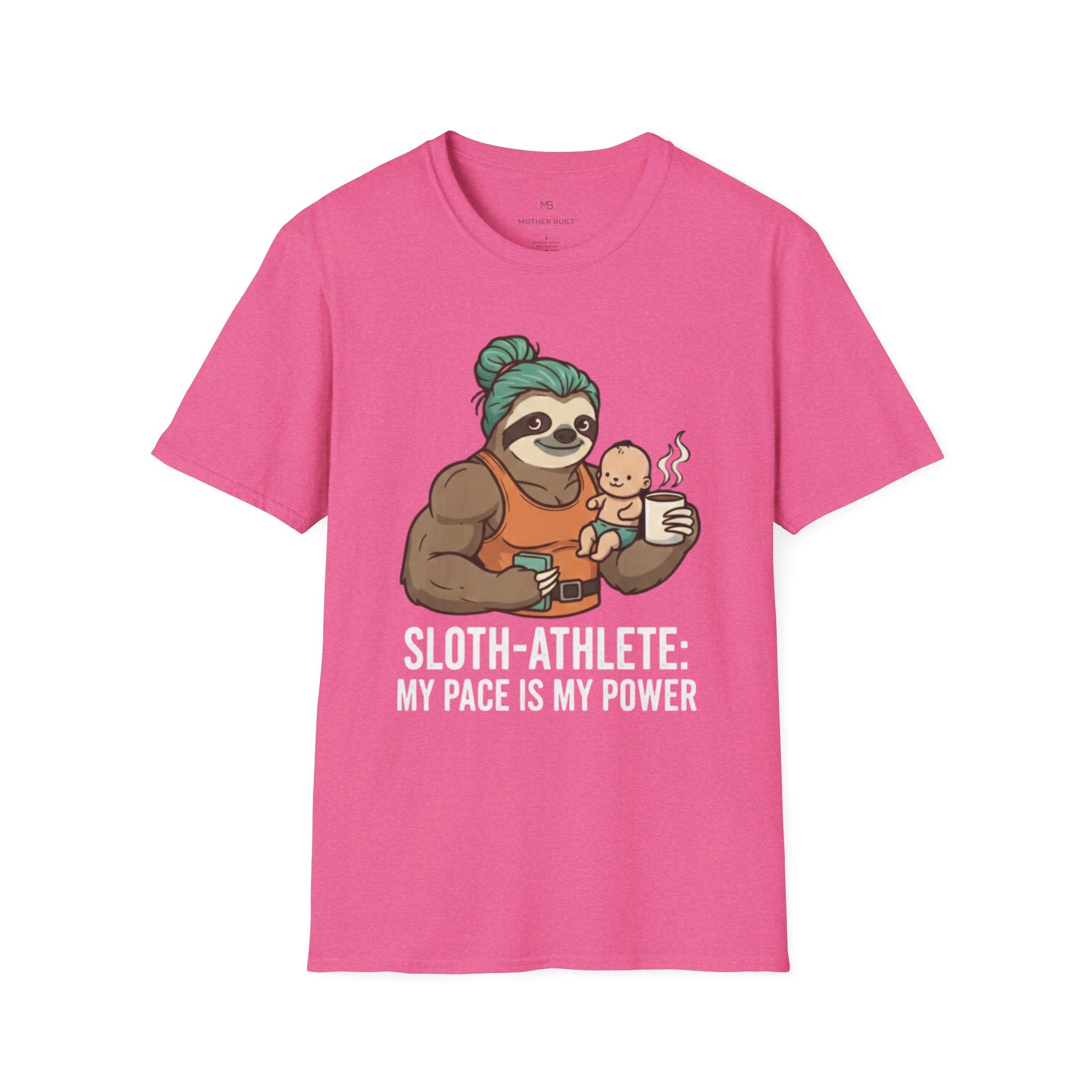 Sloth Athlete My Pace Is My Power T-Shirt