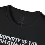 Property of the Mom Gym: Unit 01 T-Shirt
