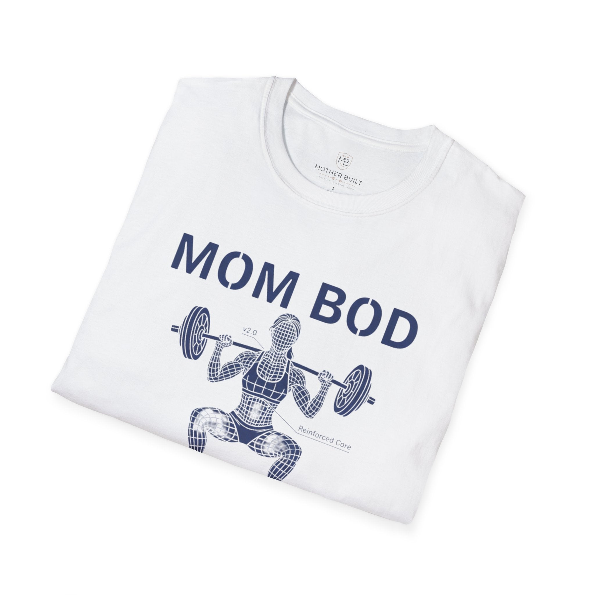 Mom Bod Rebuilt T-Shirt