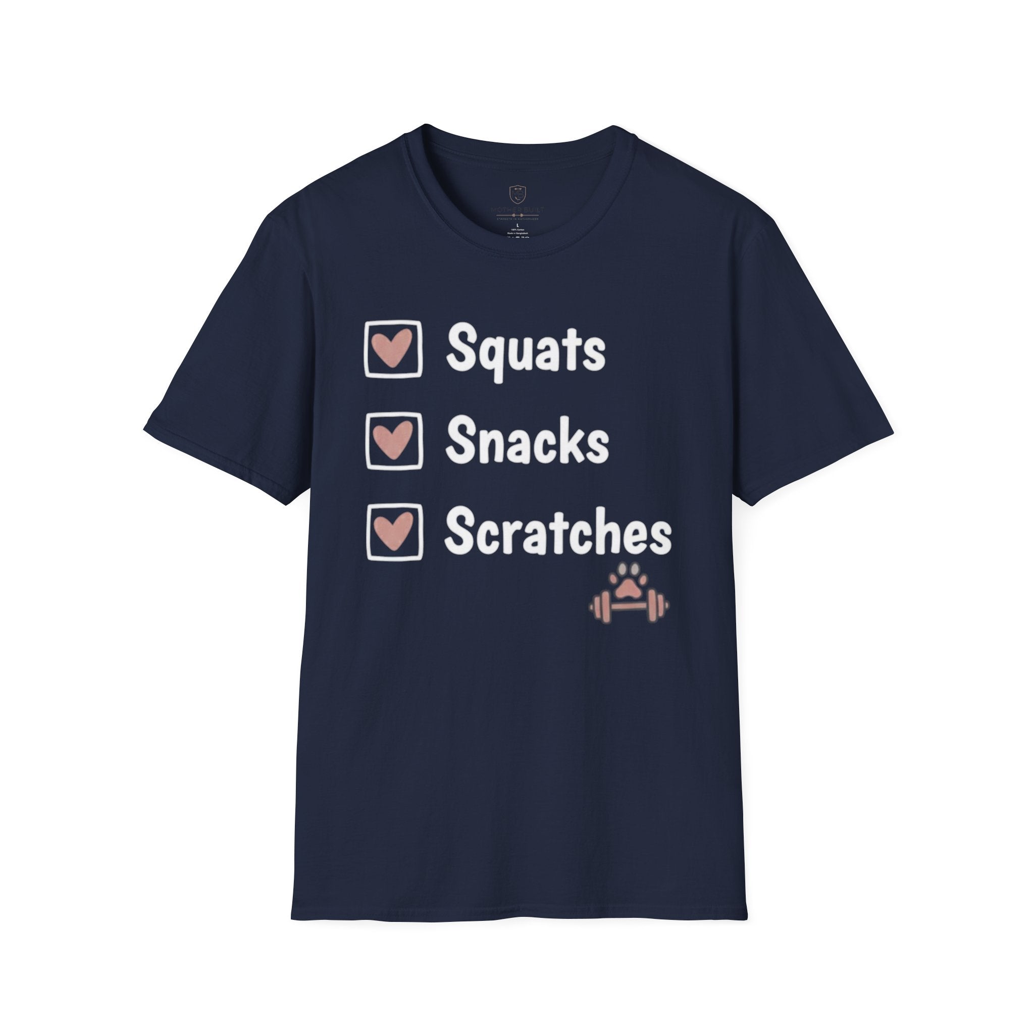 Squats Snacks Scratches T-Shirt