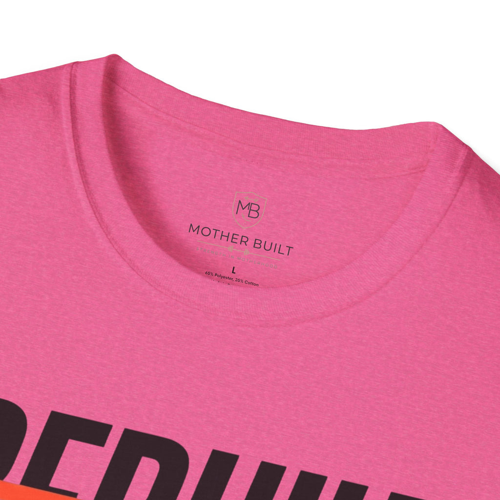 Rebuilt Mama T-Shirt