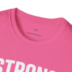 Strong As A Mother T-Shirt