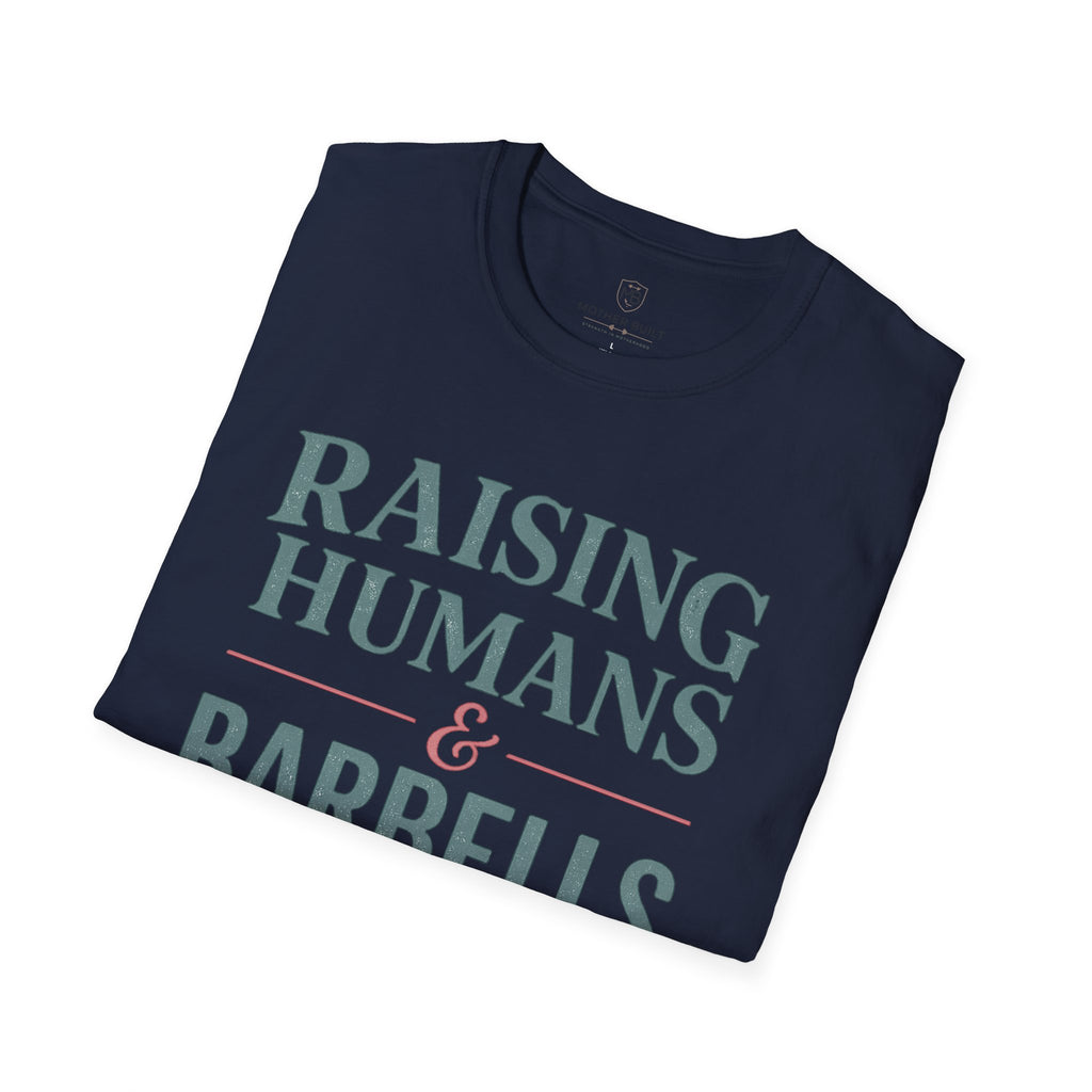 Raising Humans & Barbells T-Shirt