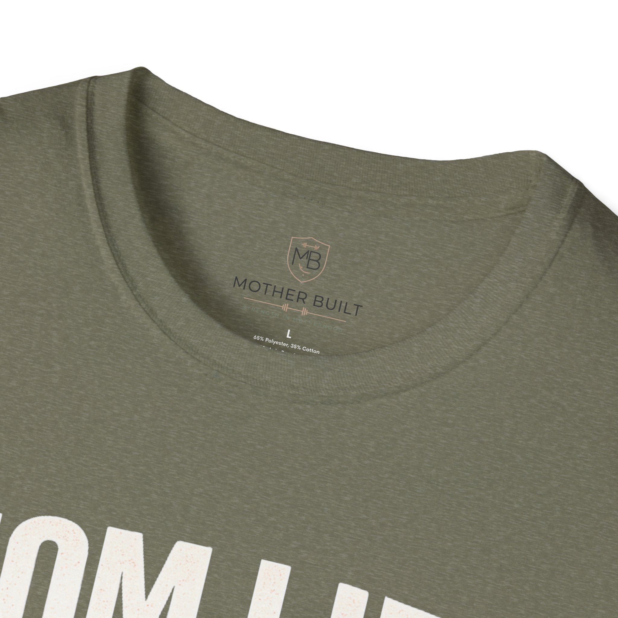 Mom Life is my WarmupT-Shirt