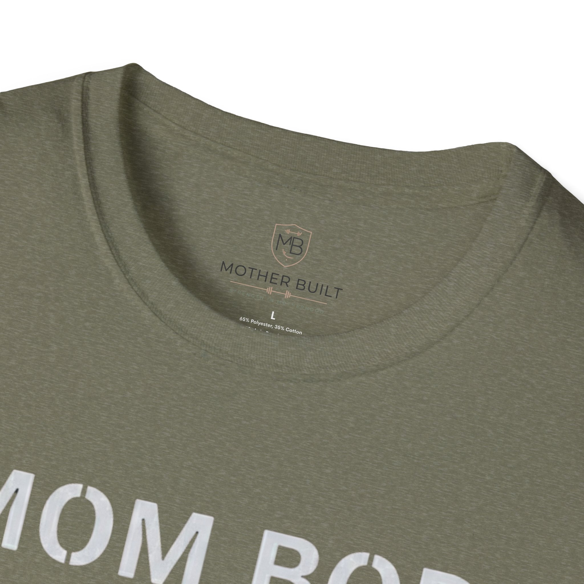 Mom Bod Rebuilt T-Shirt