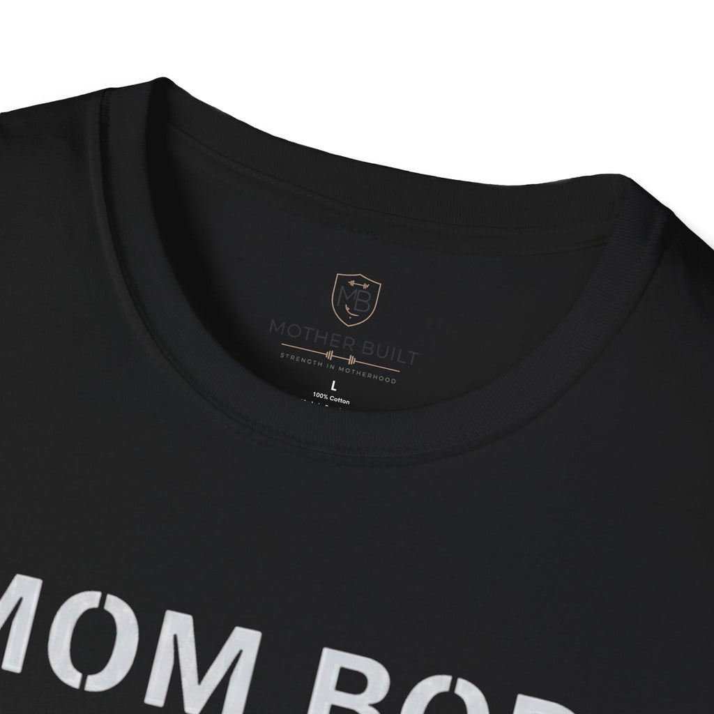 Mom Bod Rebuilt T-Shirt