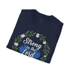 Strong In The Lord T-Shirt