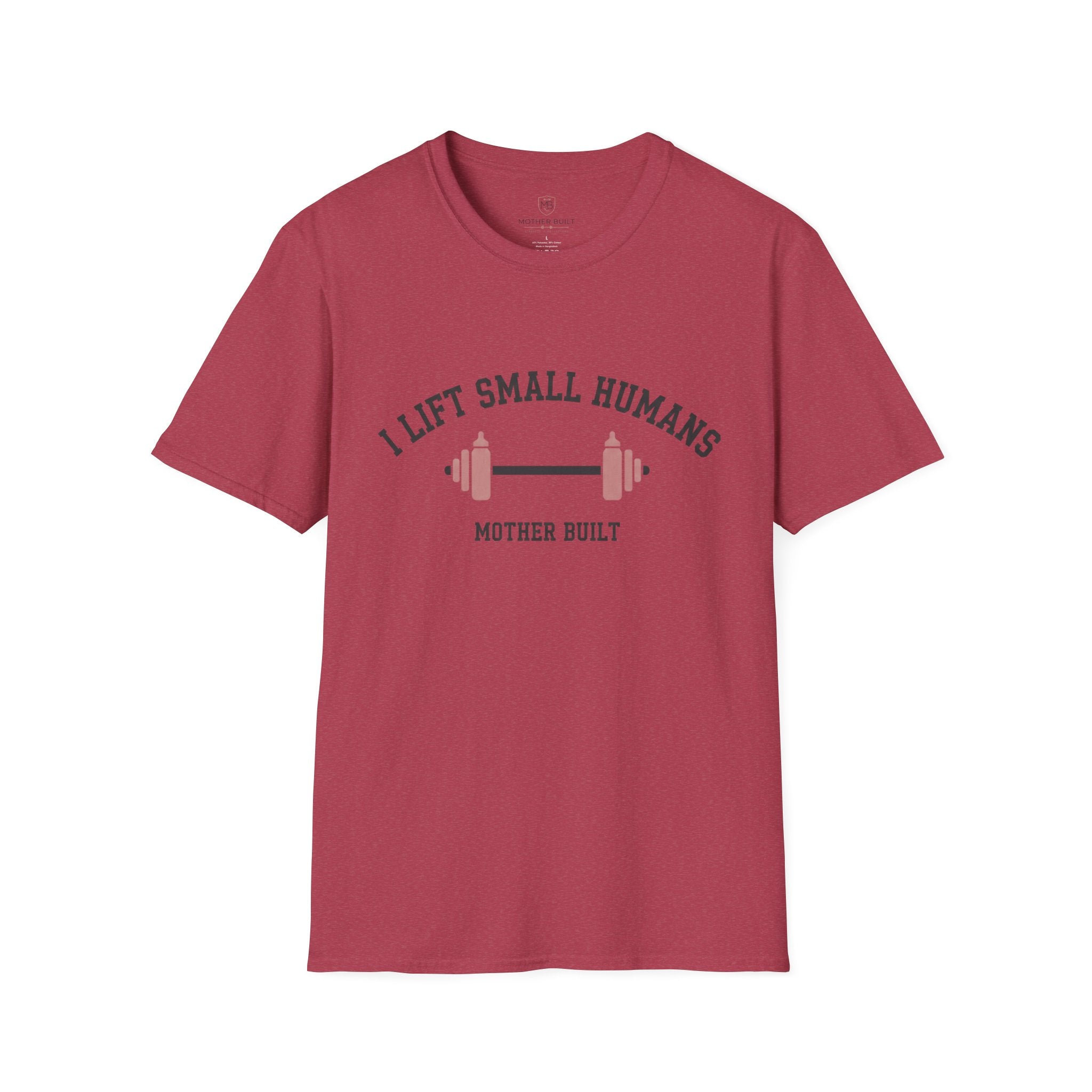 I Lift Small Humans T-Shirt