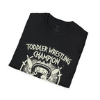 Toddler Wrestling Champion T-Shirt