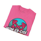 MOM-ER-CISE Dodging Responsibilities Since 2026 T-Shirt