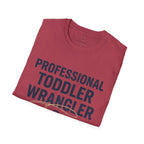 Professional Toddler Wrangler T-Shirt