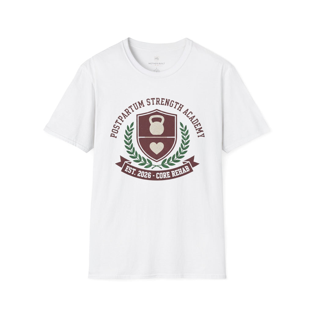Postpartum Strength Academy T-Shirt