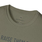 Raise them Brave Lift them Heavy Beat the PR T-Shirt