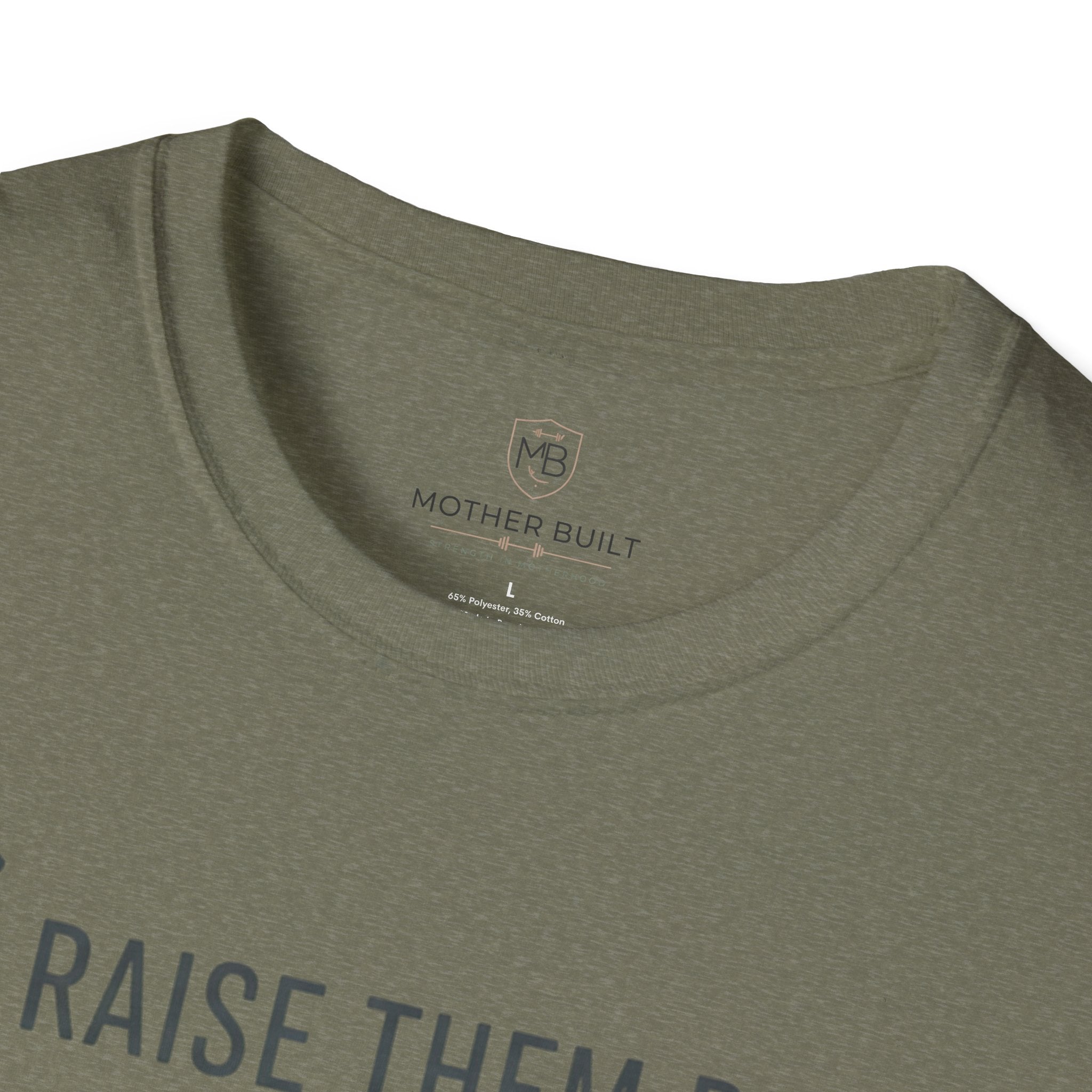 Raise them Brave Lift them Heavy Beat the PR T-Shirt