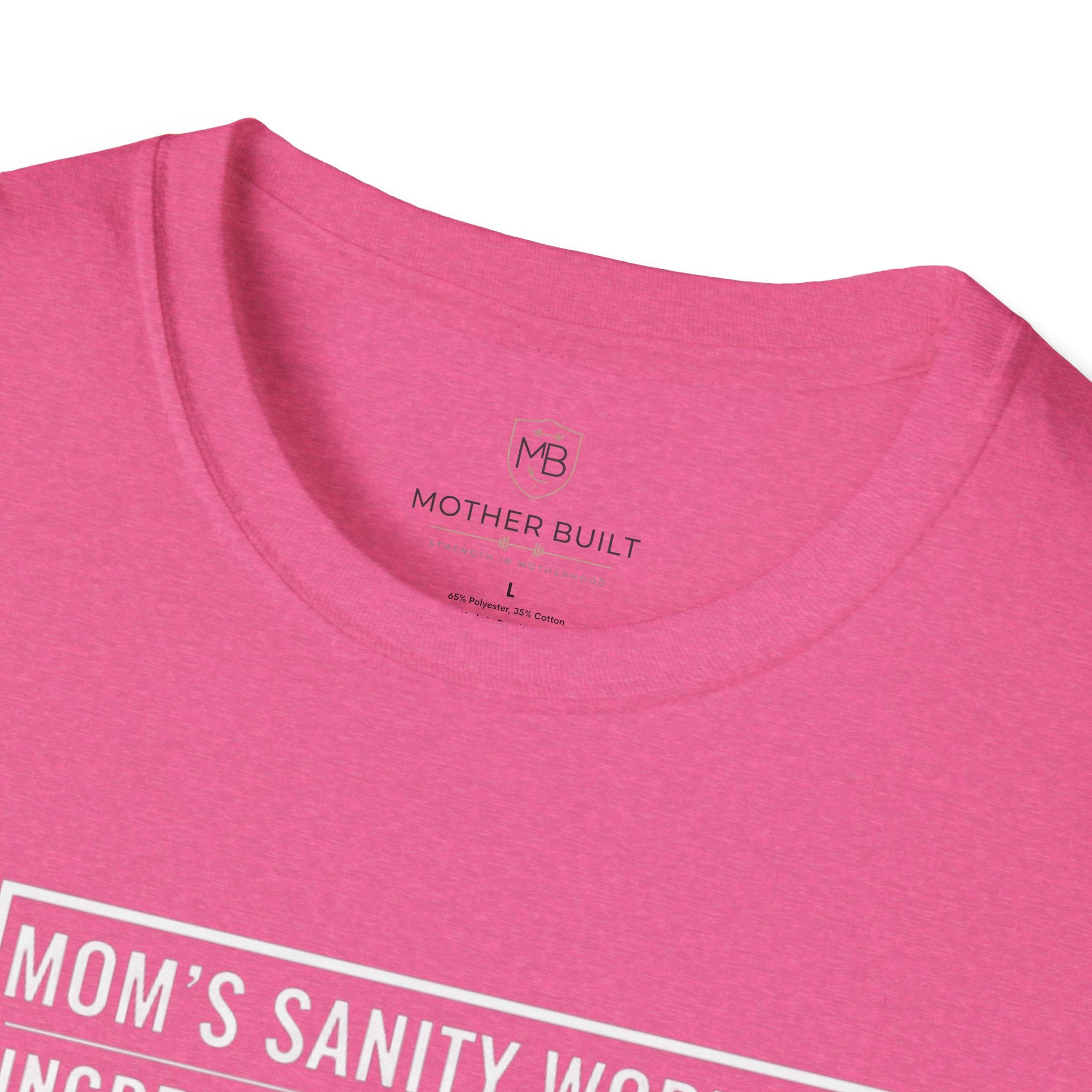 Mom's Sanity Workout T-Shirt