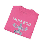 Mom Bod Rebuilt T-Shirt
