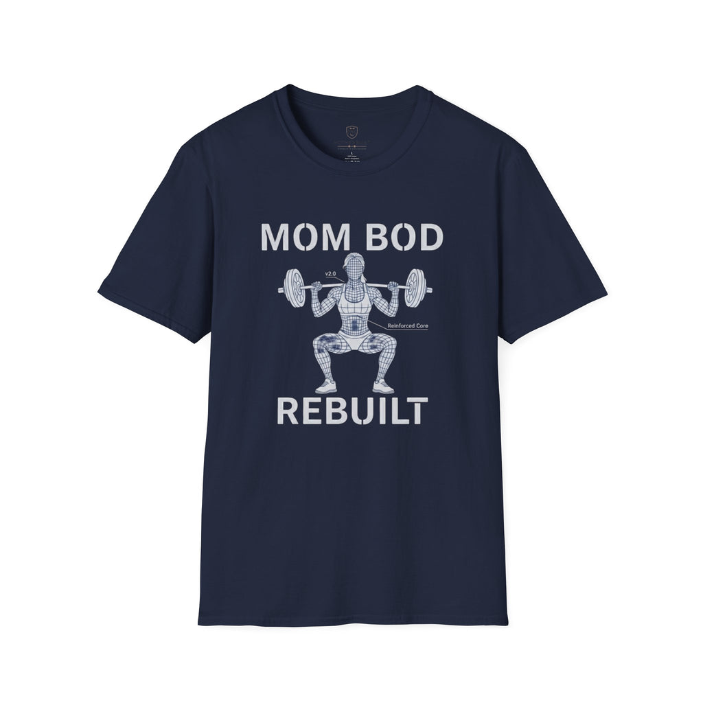 Mom Bod Rebuilt T-Shirt