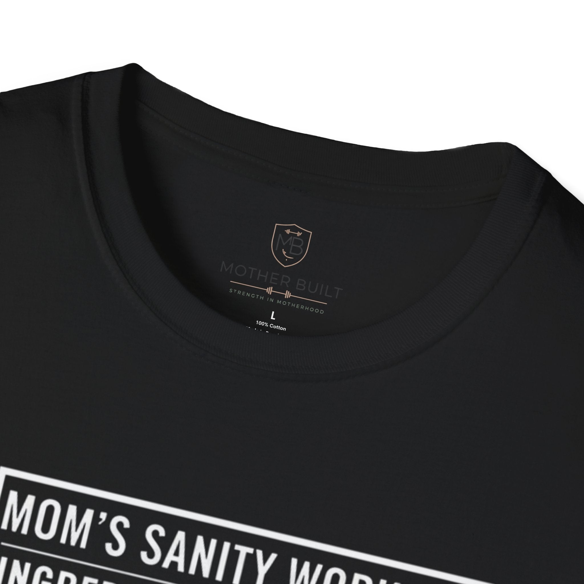Mom's Sanity Workout T-Shirt
