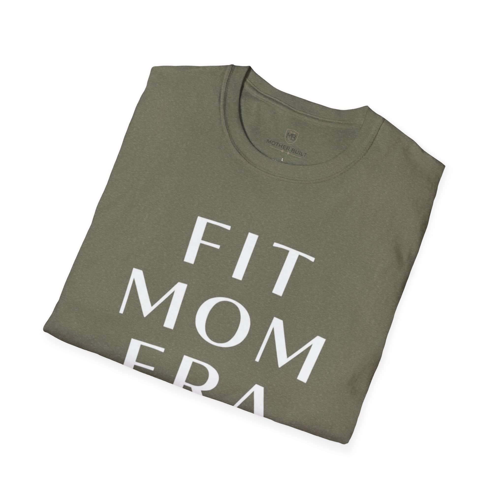Fit Mom ERA T-Shirt