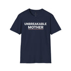 Unbreakable Mother T-Shirt