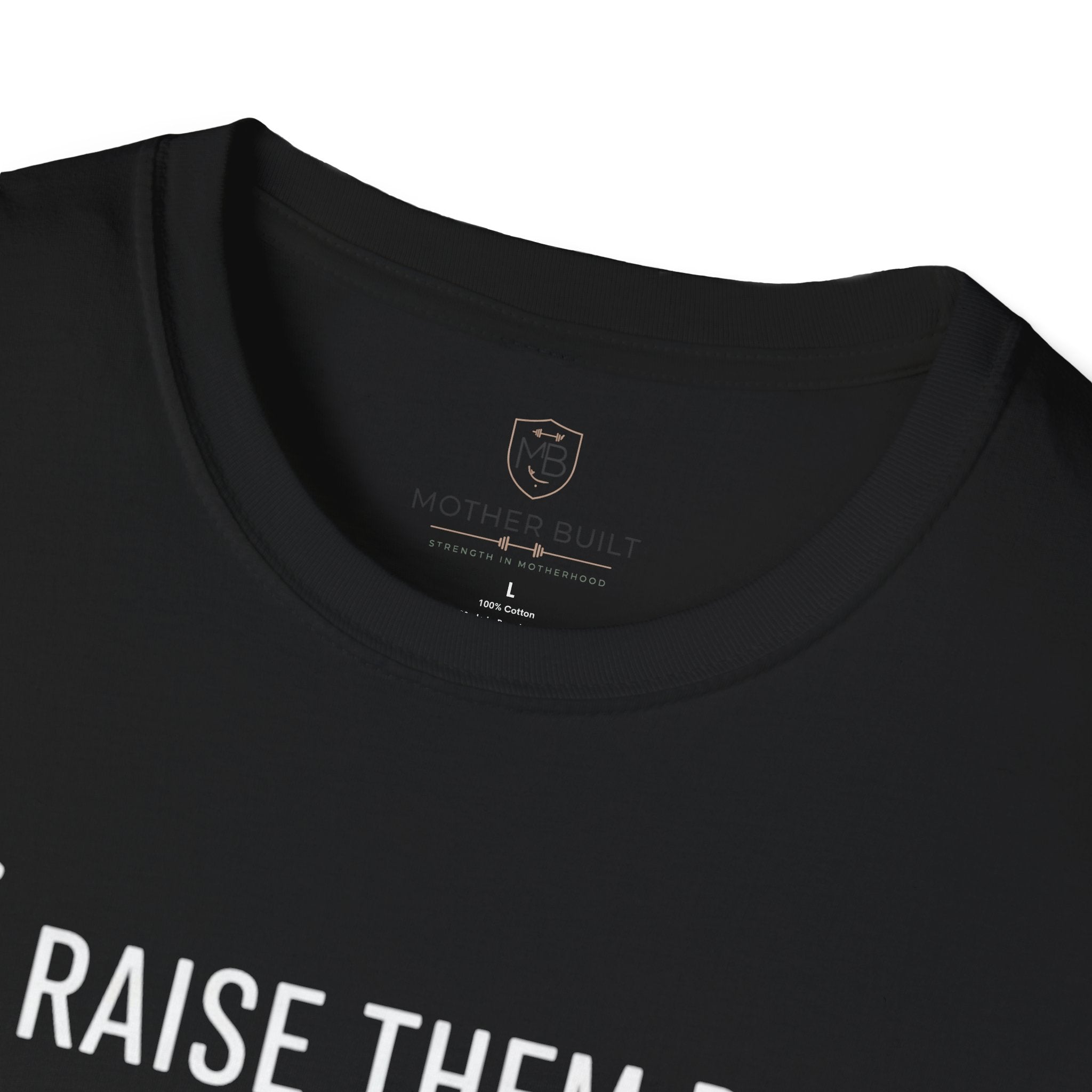 Raise them Brave Lift them Heavy Beat the PR T-Shirt