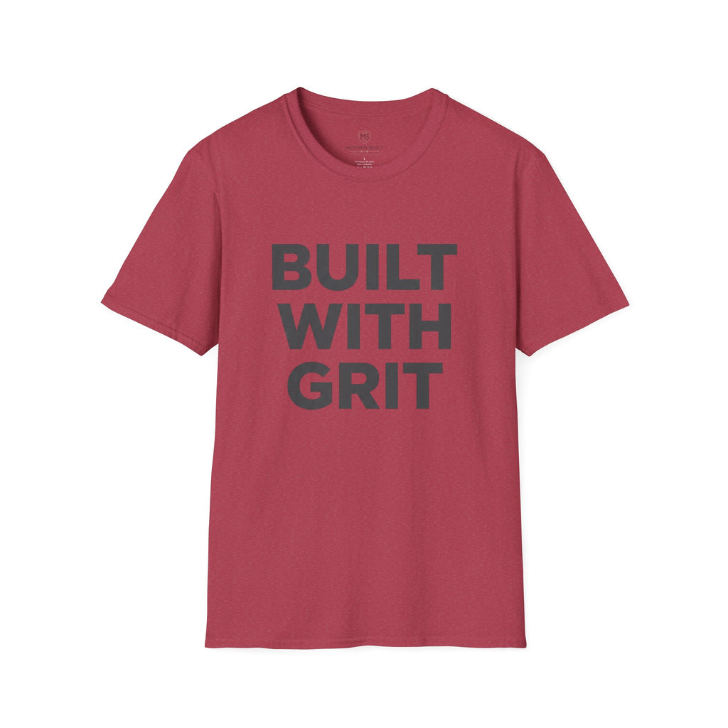 Built With Grit T-Shirt