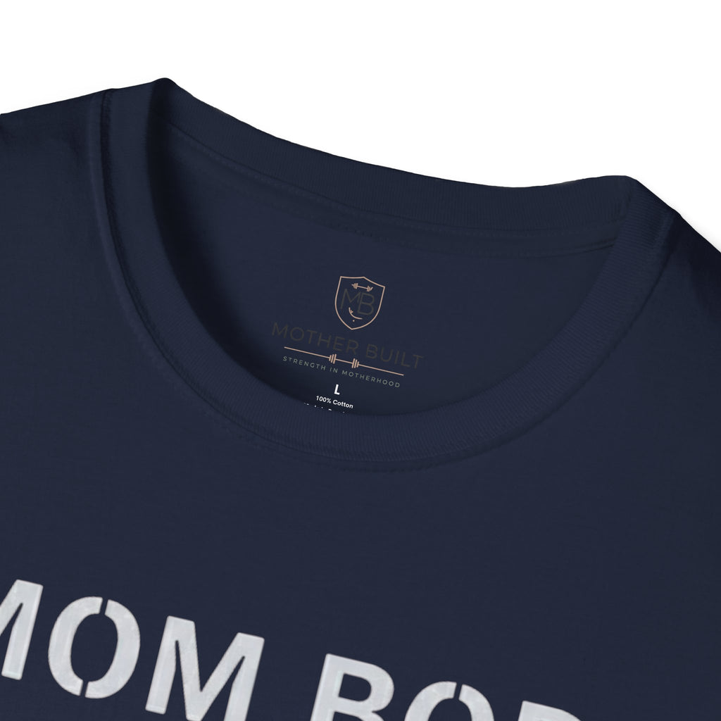Mom Bod Rebuilt T-Shirt