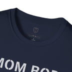 Mom Bod Rebuilt T-Shirt
