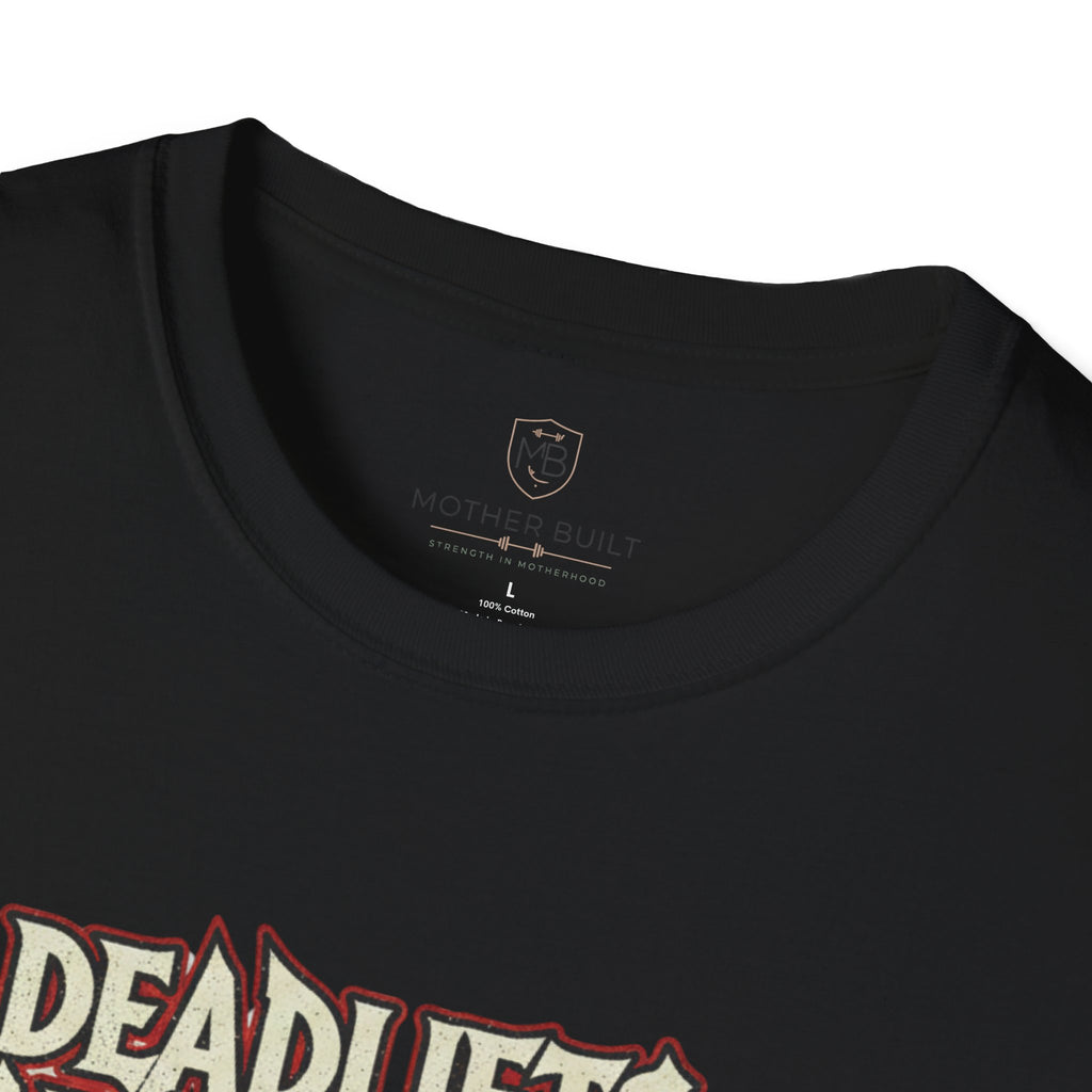 Deadlifts & Diaper Changes T-Shirt