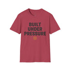 Built Under Pressure T-Shirt