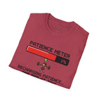 Patience Meter. Recharging Patience... One Rep at Time T-Shirt