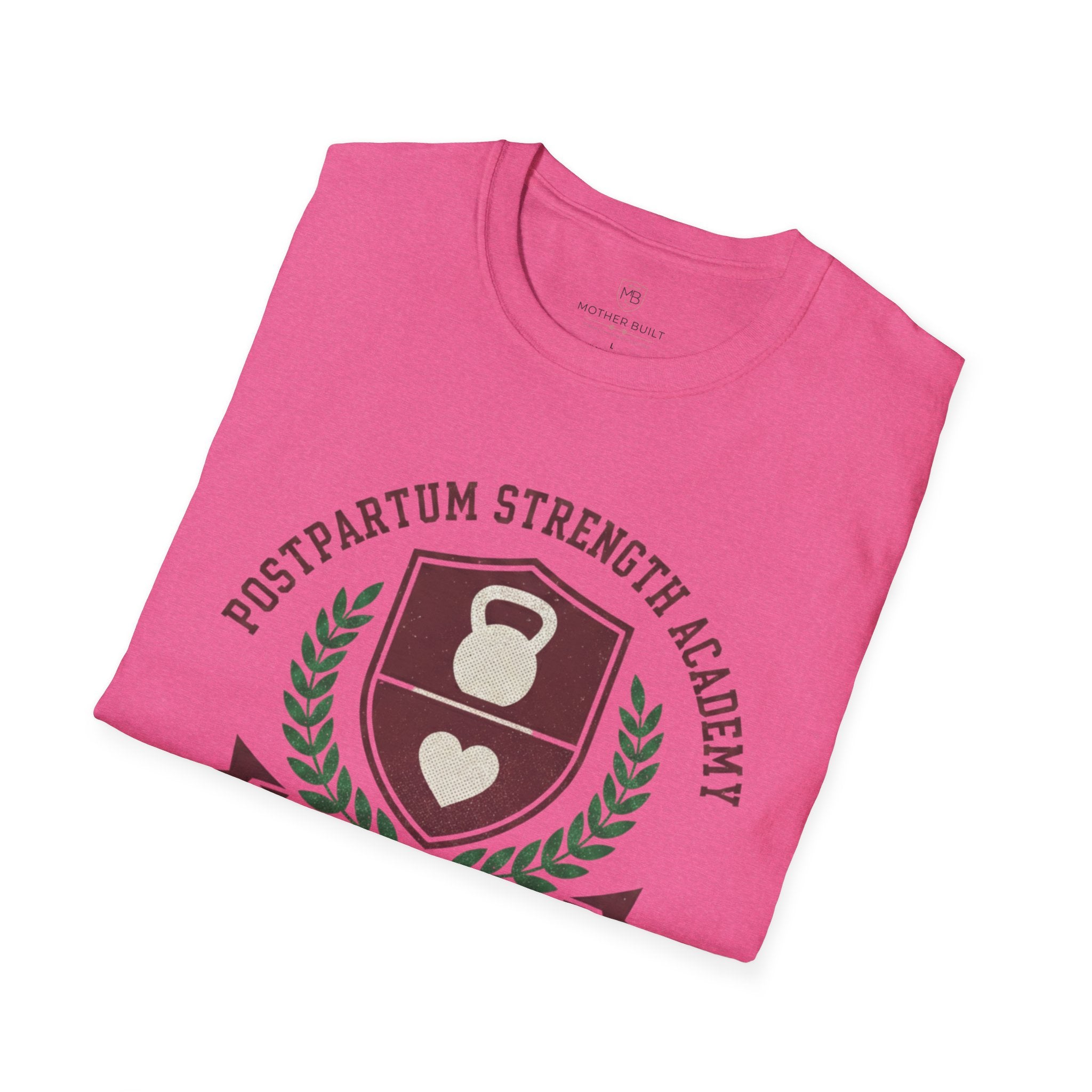 Postpartum Strength Academy T-Shirt