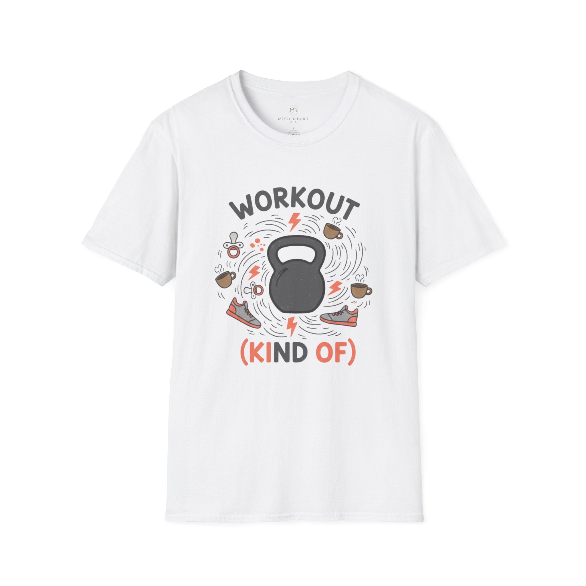 Workout Kind Of T-Shirt