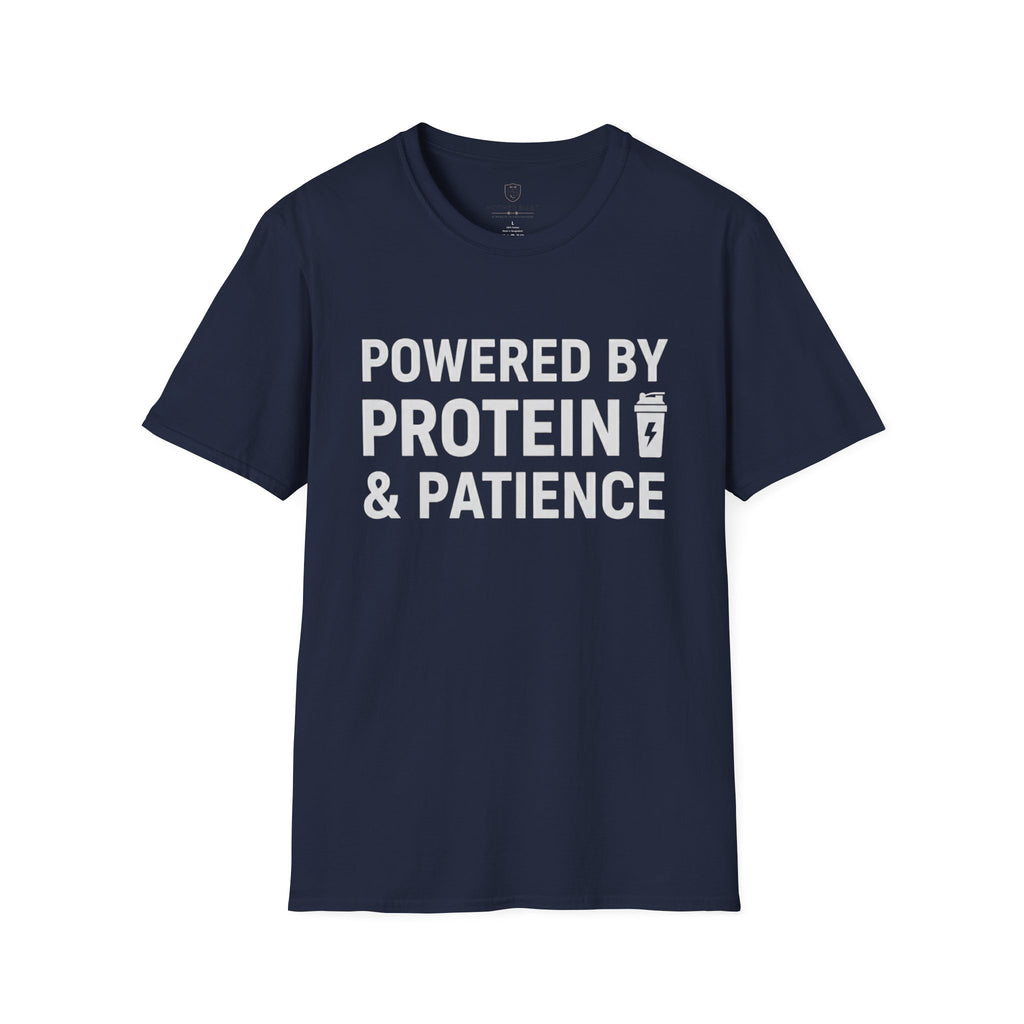 Powered by Protein & Patience T-Shirt
