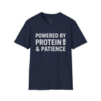 Powered by Protein & Patience T-Shirt