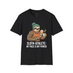 Sloth Athlete My Pace Is My Power T-Shirt