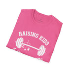 Raising Kids & Hitting PRs T-Shirt