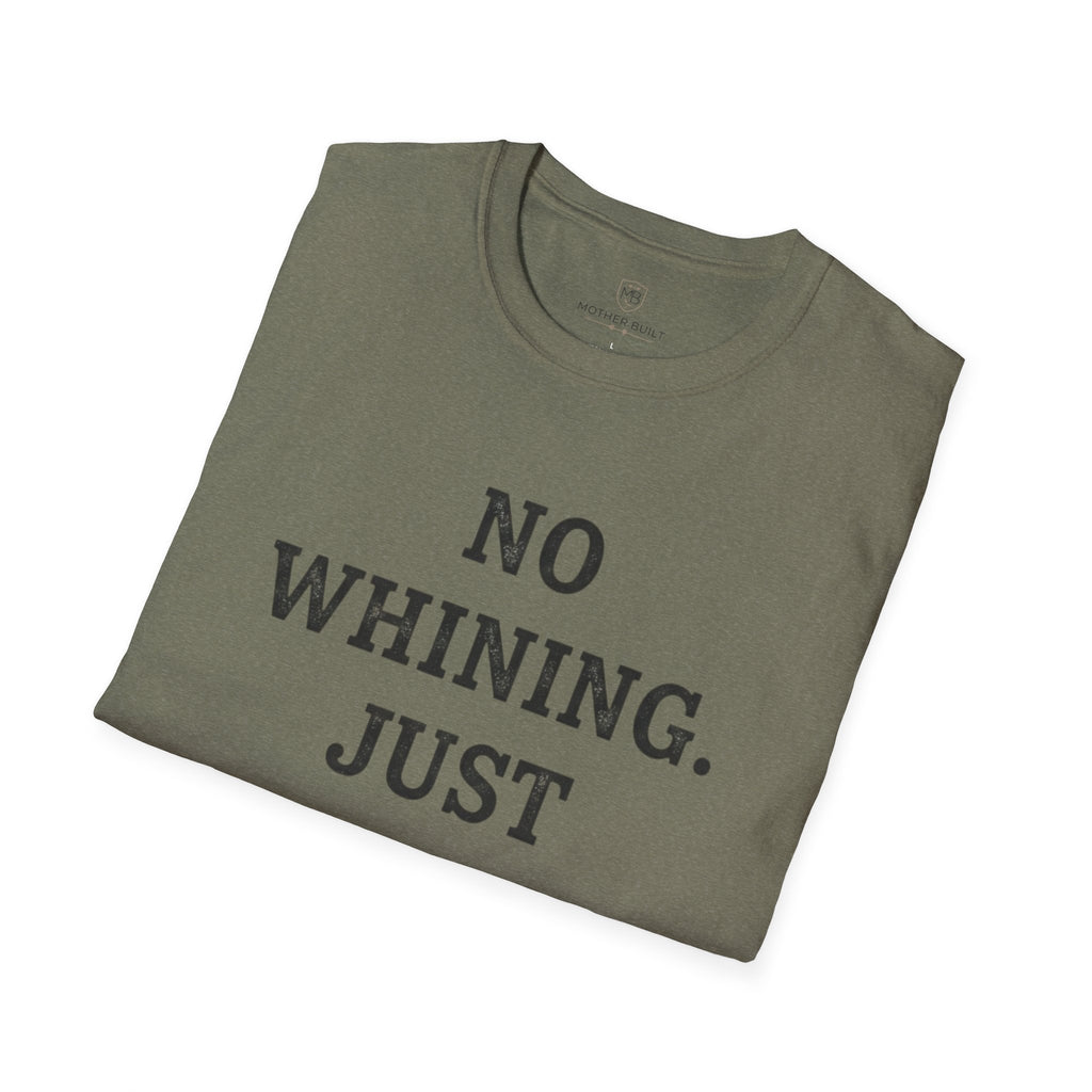 No Whining Just Winning T-Shirt