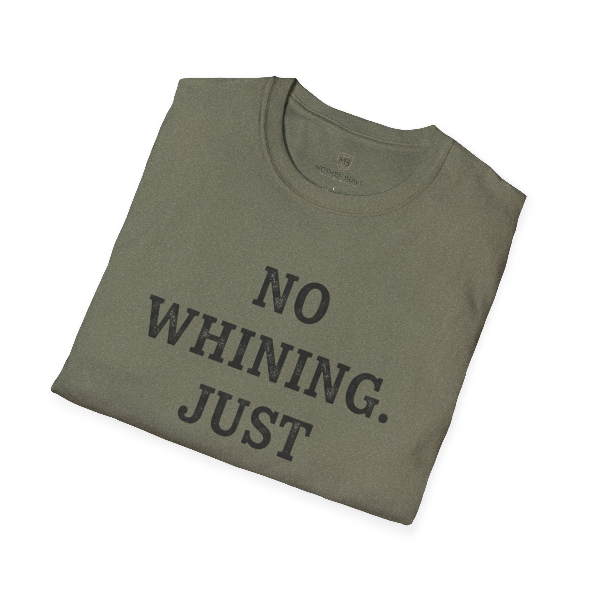 No Whining Just Winning T-Shirt