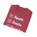 Squats Snacks Scratches T-Shirt