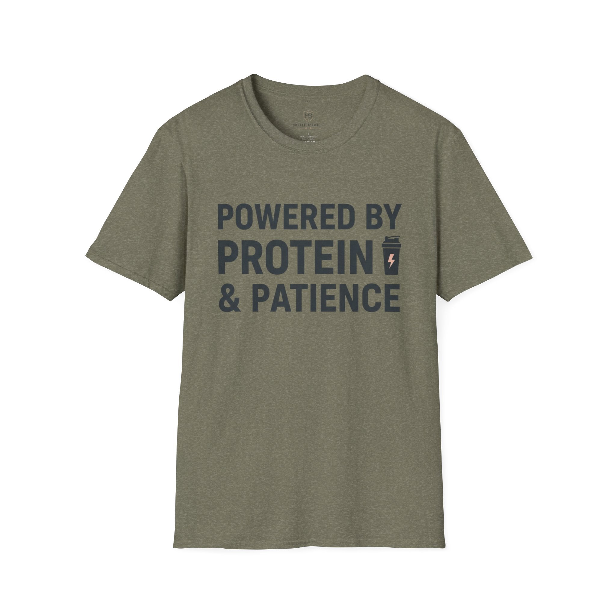 Powered by Protein & Patience T-Shirt